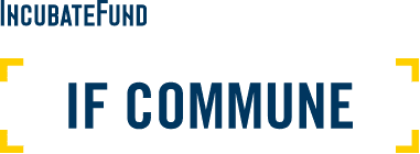 IncubateFund IF COMMUNE